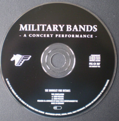 Various : Military Bands - A Concert Performance (CD, Comp)