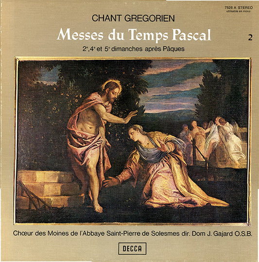 Chœur Des Moines De L'Abbaye Saint-Pierre De Solesmes, Dom Joseph Gajard : Chant Gregorien - Messes Du Temps Pascal 2 (LP, gat)