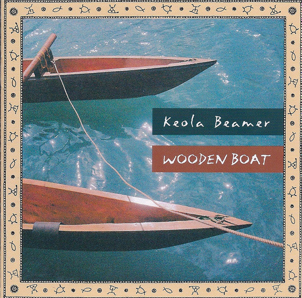 Keola Beamer : Wooden Boat (CD, Album)