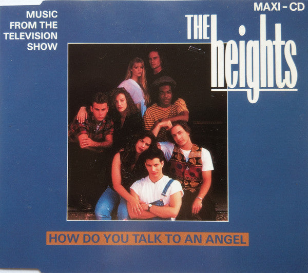 The Heights : How Do You Talk To An Angel (CD, Maxi)