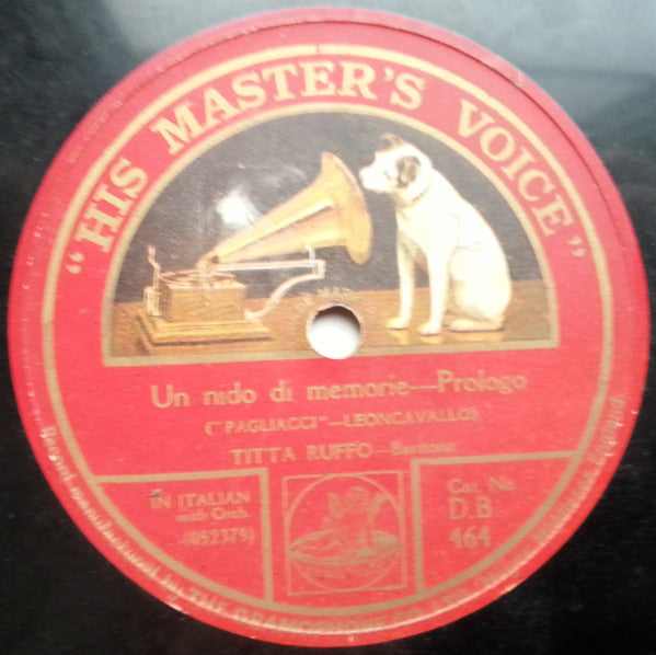 Titta Ruffo : Prologo - Si Pùo? / Un Nido Di Memorie  ("Pagliacci") (Shellac, 12")