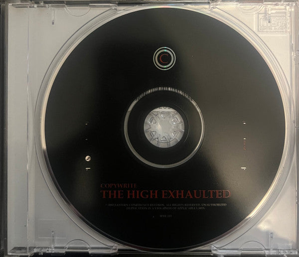 Copywrite : The High Exhaulted (CD, Album)