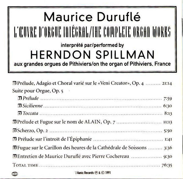 Maurice Duruflé - Herndon Spillman : L'Œuvre D'Orgue Intégral = The Complete Organ Works (CD, Album, RE)