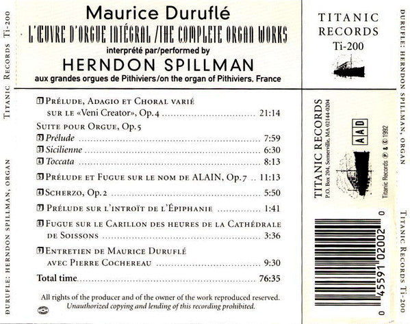 Maurice Duruflé - Herndon Spillman : L'Œuvre D'Orgue Intégral = The Complete Organ Works (CD, Album, RE)