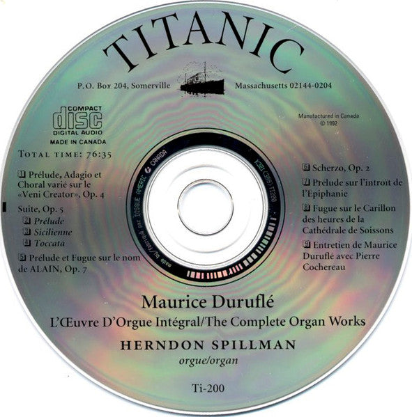 Maurice Duruflé - Herndon Spillman : L'Œuvre D'Orgue Intégral = The Complete Organ Works (CD, Album, RE)