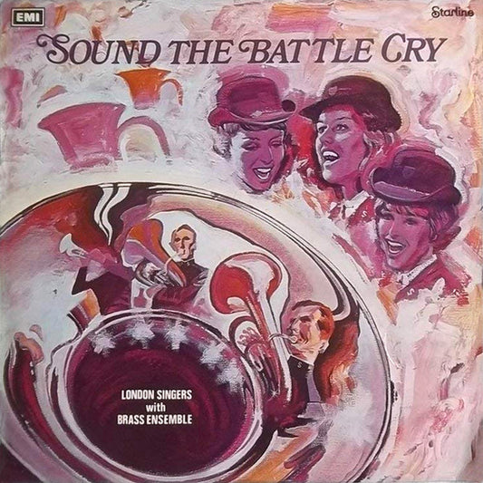 The London Singers With Brass Ensemble (Of The Salvation Army) : Sound The Battle-Cry (LP)