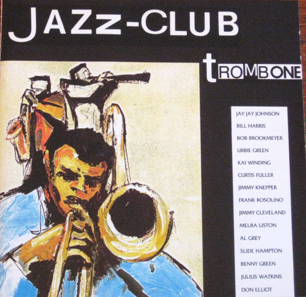 Various : Jazz-Club • Trombone (CD, Comp)