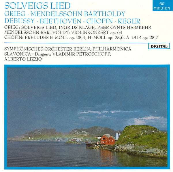 Grieg* ∙ Mendelssohn Bartholdy* / Debussy* ∙ Beethoven* ∙ Chopin* ∙ Reger* : Solveigs Lied (CD)