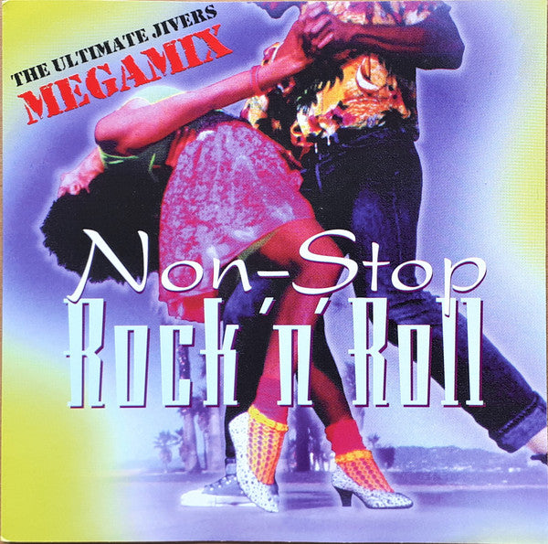 Unknown Artist : Non-Stop Rock 'n' Roll (CD)