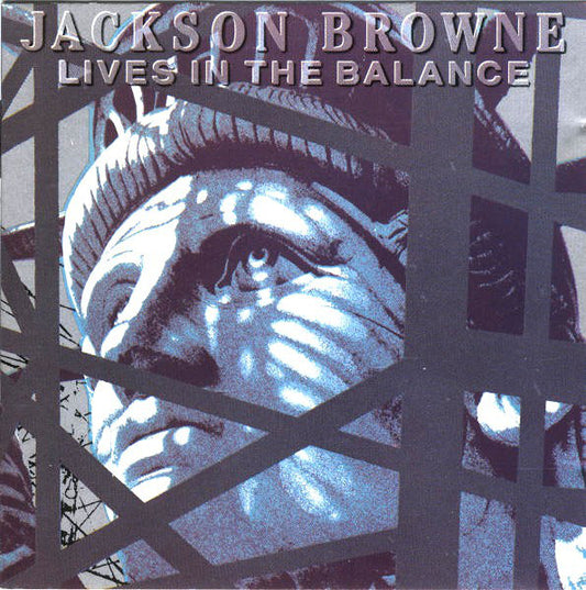 Jackson Browne : Lives In The Balance (CD, Album, RE, RP)