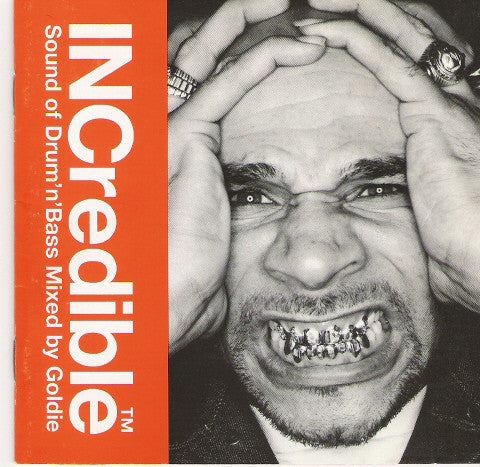 Goldie : INCredible Sound Of Drum'n'Bass Mixed By Goldie (2xCD, Mixed)
