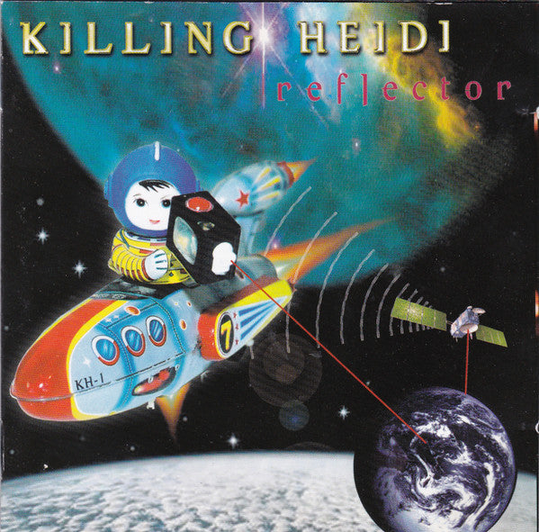 Killing Heidi : Reflector (CD, Album)