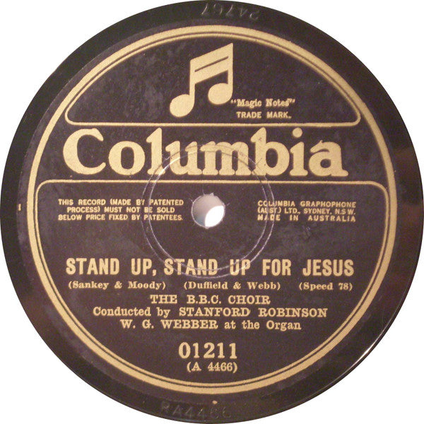 The B.B.C. Choir : Stand Up, Stand Up For Jesus / A Few More Years Shall Roll (Shellac, 10")