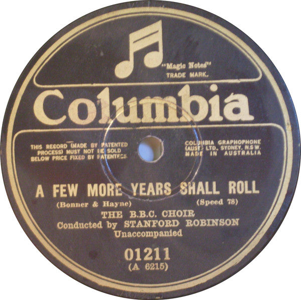 The B.B.C. Choir : Stand Up, Stand Up For Jesus / A Few More Years Shall Roll (Shellac, 10")