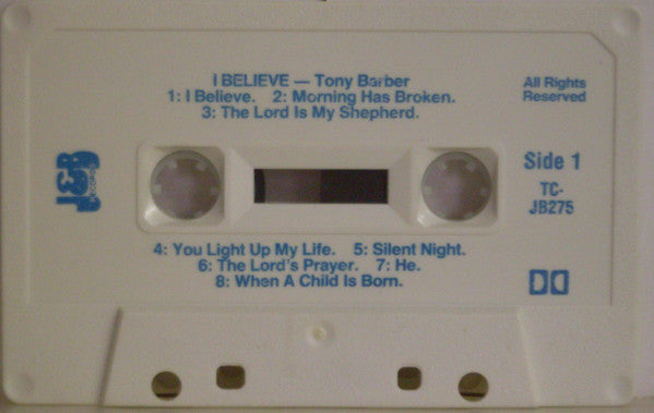 Tony Barber (6) : I Believe (Cass)