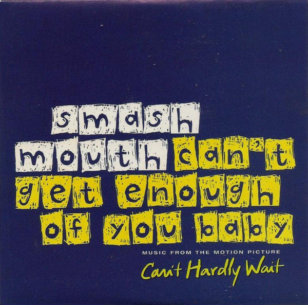 Smash Mouth : Can't Get Enough Of You Baby (CD, Single, Car)