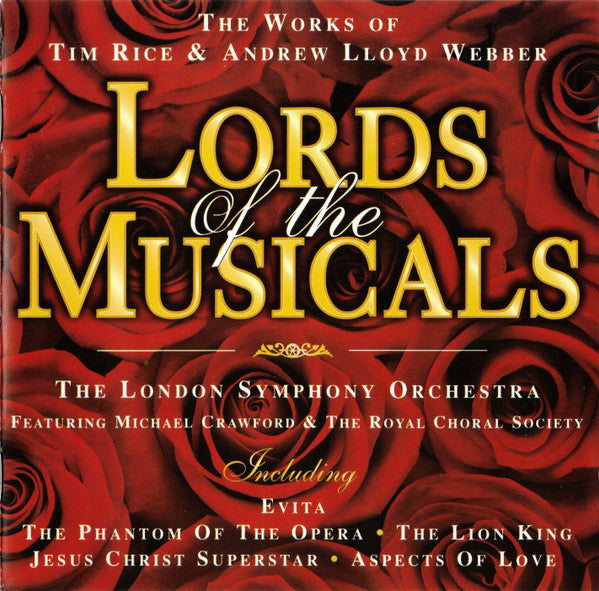 Tim Rice & Andrew Lloyd Webber, London Symphony Orchestra : Lords Of The Musicals (CD, Album)