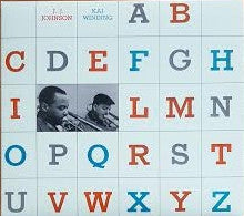 J.J. Johnson And Kai Winding : Jay And Kai (CD, Album, RE, Dig)