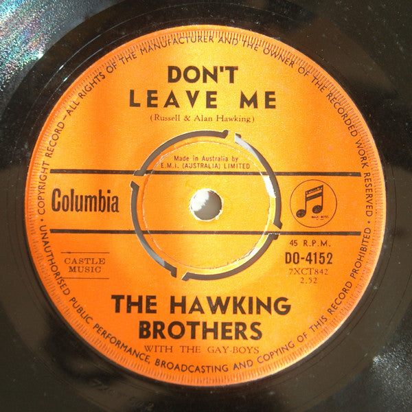 The Hawking Brothers With The The Gay Boys : Don't Leave Me (7", Single)