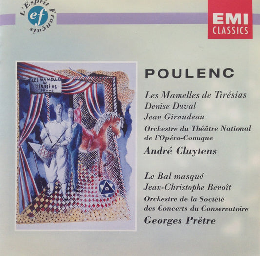 Poulenc*, Denise Duval, Jean Giraudeau, Orchestre Du Théâtre National De L'Opéra-Comique, André Cluytens, Jean-Christophe Benoit, Orchestre De La Société Des Concerts Du Conservatoire, Georges Prêtre : Les Mamelles De Tirésias / Le Bal Masqué (CD, Comp, Mono, RE, RM)