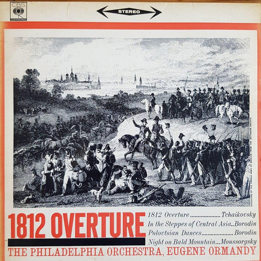 The Philadelphia Orchestra, Eugene Ormandy / Tchaikovsky*, Borodin*, Mussorgsky* : 1812 Overture (LP, Album)