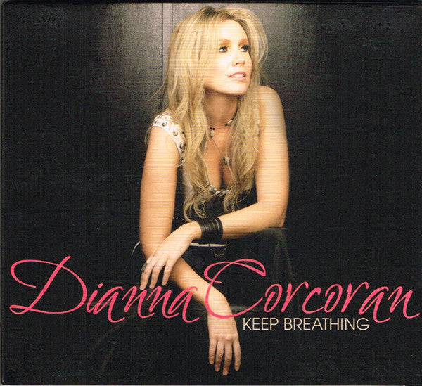 Dianna Corcoran : Keep Breathing (CD, Album, Dig)