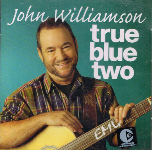 John Williamson : True Blue 2 (2xCD, Album, Comp)