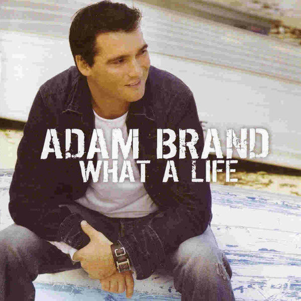 Adam Brand : What A Life (CD, Enh)