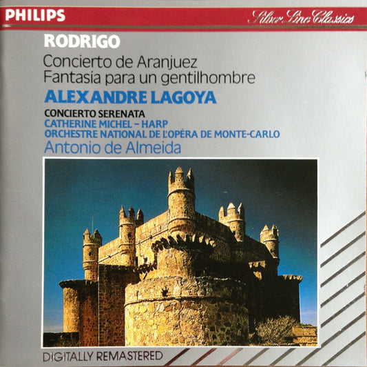 Joaquín Rodrigo, Alexandre Lagoya, Catherine Michel - Harp, Orchestre National De L'Opéra De Monte-Carlo, Antonio de Almeida : Concierto De Aranjuez - Fantasía Para Un Gentilhombre - Concierto Serenata (CD, Comp, RE, RM)