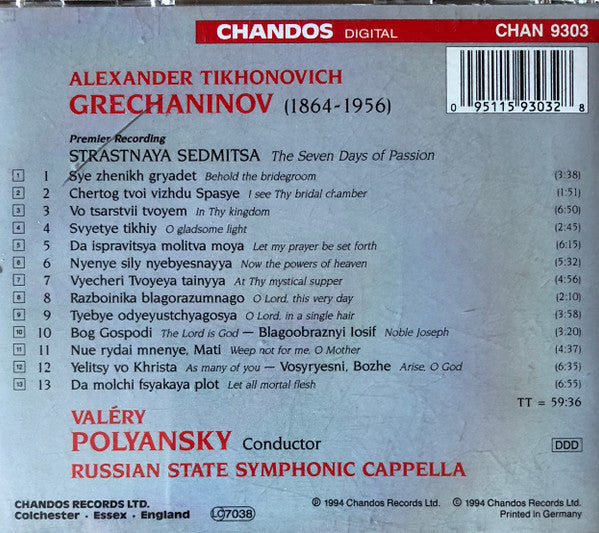 Alexander Grechaninov*, Russian State Symphonic Cappella*, Valéry Polyansky* : The Seven Days Of Passion (CD, Album)