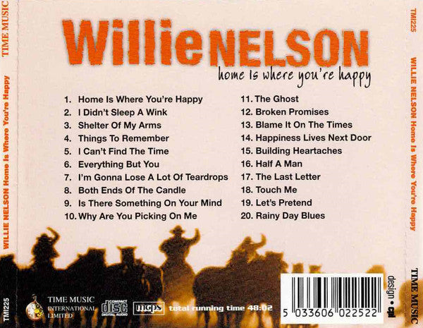 Willie Nelson : Home Is Where You're Happy (CD, Comp, RE)