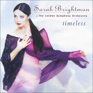 Sarah Brightman & The London Symphony Orchestra* : Timeless (CD, Album, RE)