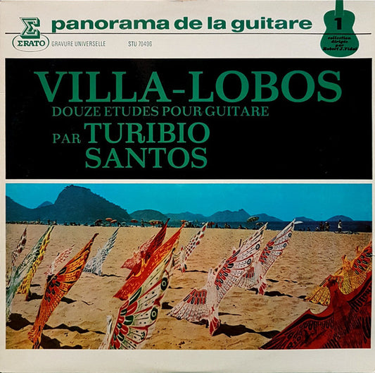 Villa-Lobos*, Turibio Santos : Douze Etudes Pour Guitare (LP, Album)