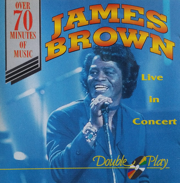 James Brown : Live In Concert (CD, Album)