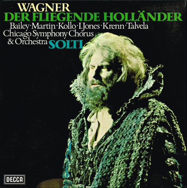 Richard Wagner - Norman Bailey, Janis Martin, René Kollo, Isola Jones, Werner Krenn, Martti Talvela, Chicago Symphony Chorus & Chicago Symphony Orchestra, Georg Solti : Der Fliegende Holländer (3xLP, Album + Box)