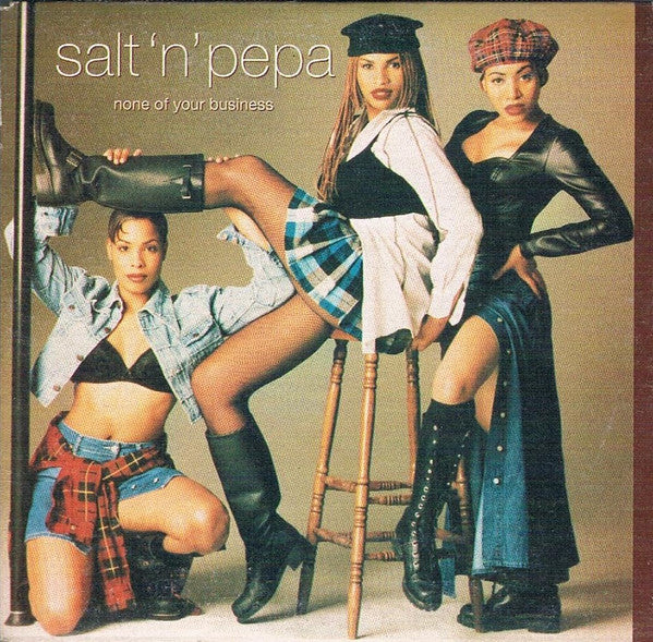 Salt 'N' Pepa : None Of Your Business (CD, Single)