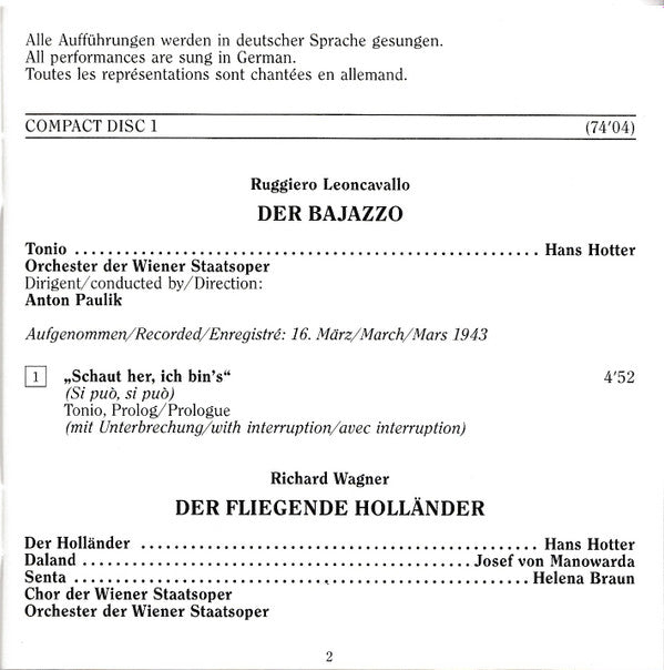 Ruggiero Leoncavallo, Wolfgang Amadeus Mozart, Richard Wagner, Hans Hotter, Helena Braun, Melanija Bugarinović, Max Lorenz (2), Josef von Manowarda, Joachim Sattler, Daga Söderqvist, William Wernigk, Hans Knappertsbusch, Clemens Krauss, Rudolf Moralt, Ant : Hans Hotter, Helena Braun, Leoncavallo, Mozart, Wagner (1940-1941) - Edition Wiener Staatsoper Live Vol. 22 (2xCD)