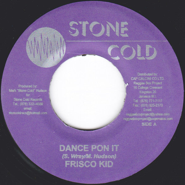 Frisco Kid / The Innocent Crew : Dance Pon It / Wake Up (7")