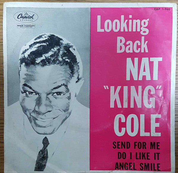 Nat "King" Cole* : Looking Back (7", EP)