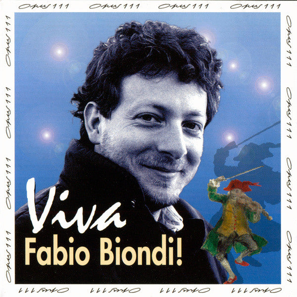 Fabio Biondi : Viva Fabio Biondi! (CD, Comp)
