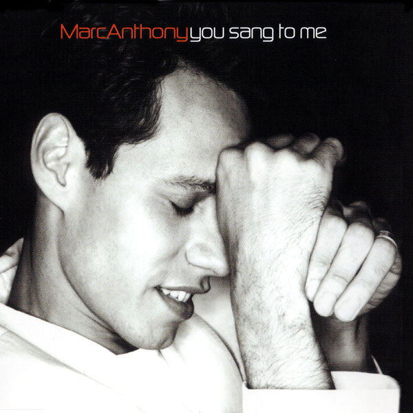 Marc Anthony : You Sang To Me (CD, Maxi)