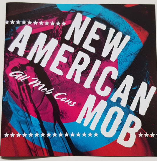 New American Mob : All Mob Cons (CD, MiniAlbum)