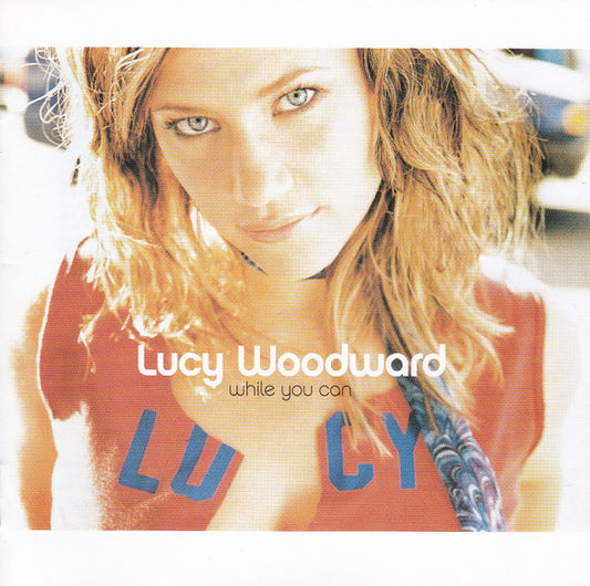 Lucy Woodward : While You Can (CD, Album, Copy Prot.)
