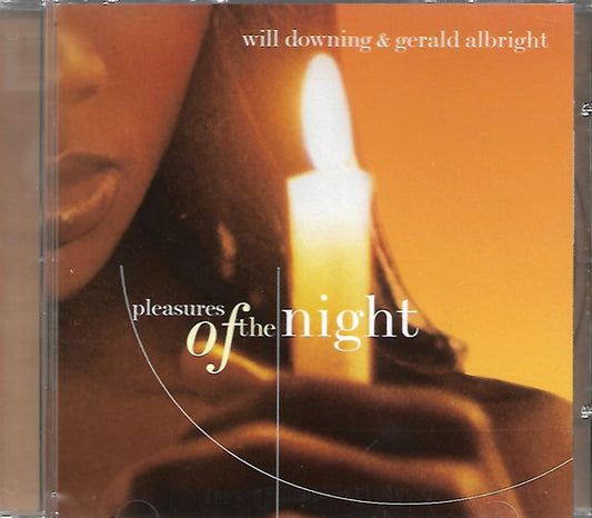 Will Downing And Gerald Albright : Pleasures Of The Night (CD, Album, Club)