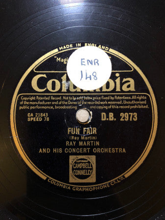 Ray Martin And His Concert Orchestra : Fun Fair / The Whistling Gipsy (Shellac, 10")