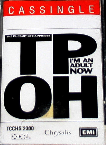 The Pursuit Of Happiness : I'm An Adult Now (Cass, Single)
