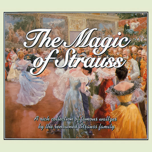 Johann Strauss Jr., Johann Strauss Sr., Josef Strauß : The Magic of Strauss (CD, Comp, J-C)