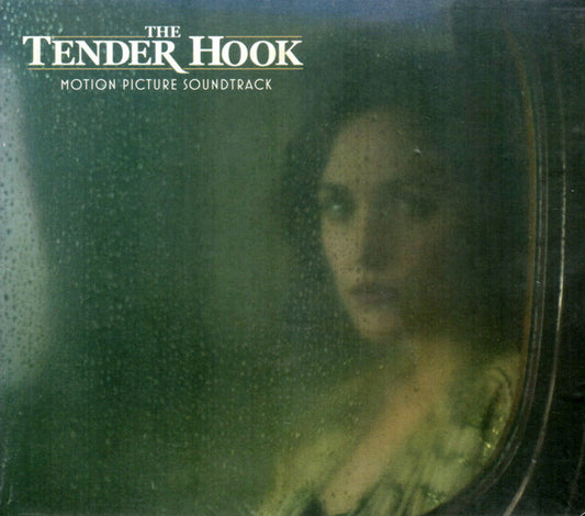 Chris Abrahams : The Tender Hook (Motion Picture Soundtrack) (CD, Album)