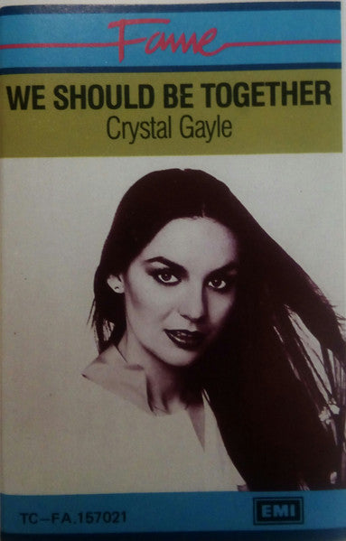 Crystal Gayle : We Should Be Together (Cass, Album, RE)