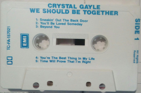 Crystal Gayle : We Should Be Together (Cass, Album, RE)